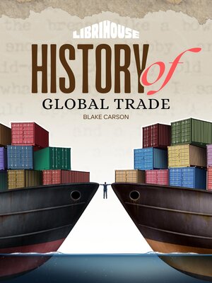 cover image of History of Global Trade